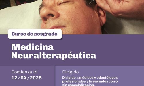 CURSO SUPERIOR UNIVERSITARIO DE MEDICINA NEURALTERAPÉUTICA Y ODONTOLOGÍA NEUROFOCAL 2025-26 en BUENOS AIRES / ROSARIO (Segunda Cohorte)