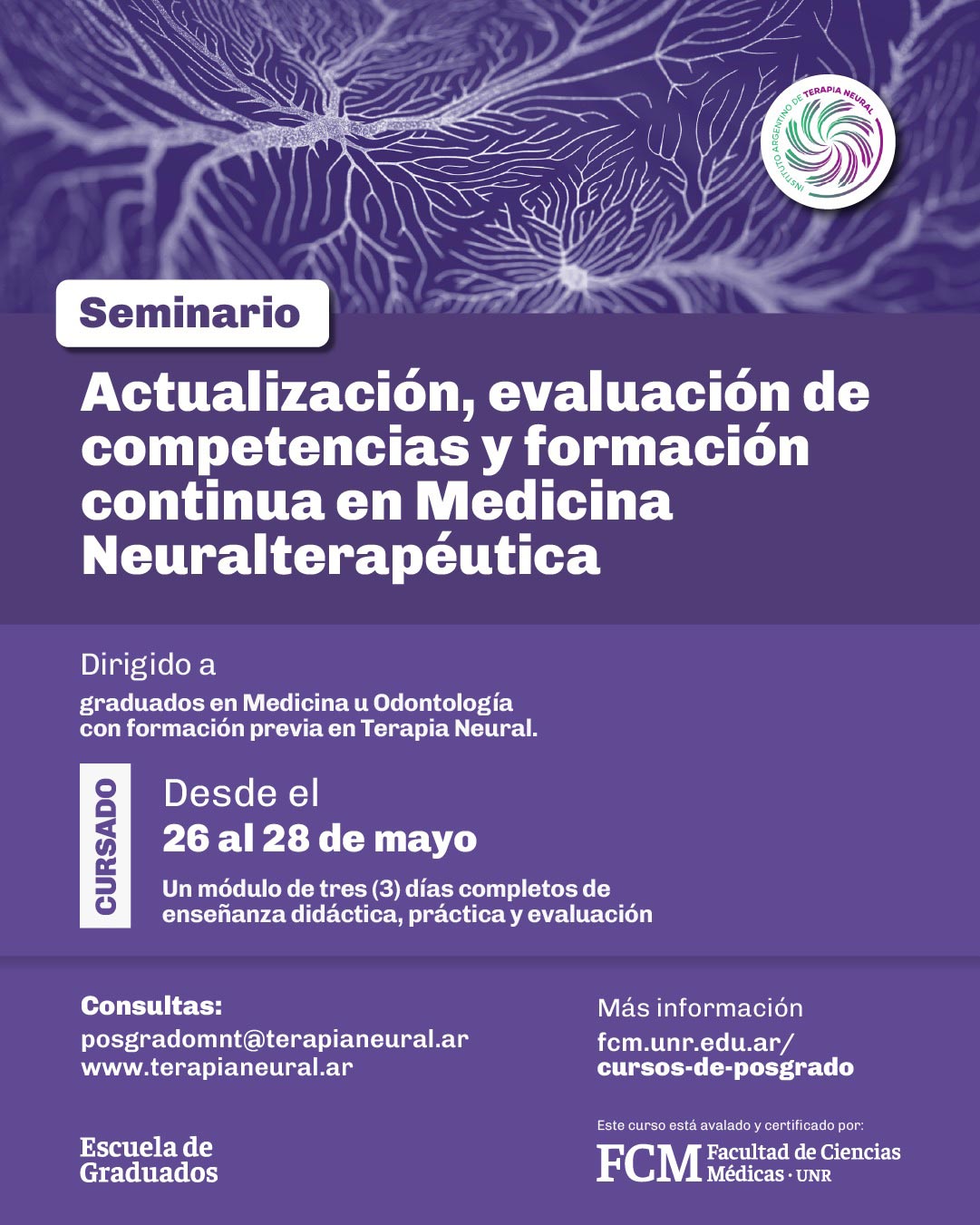 SEMINARIO DE ACTUALIZACIÓN, EVALUACIÓN DE COMPETENCIAS Y FORMACIÓN CONTINUA EN MEDICINA NEURALTERAPÉUTICA